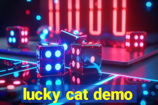 lucky cat demo